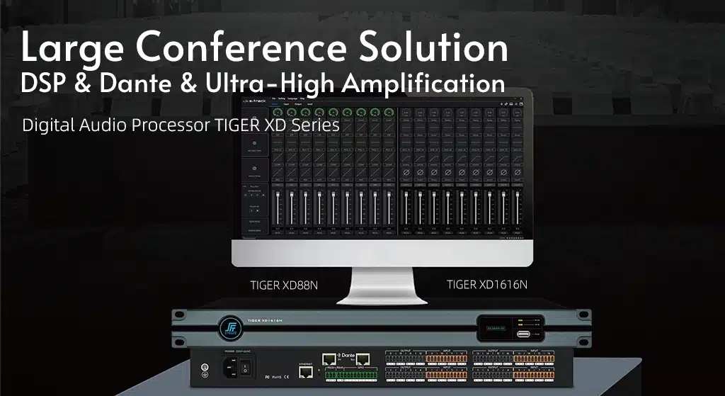 Why a $10K Sound System Still Fails? 3 Acoustic Flaws Killing Your Conference Room Audio 3 Large Conference Solution TIGER X Series Digital Audio Processor S-TRACK