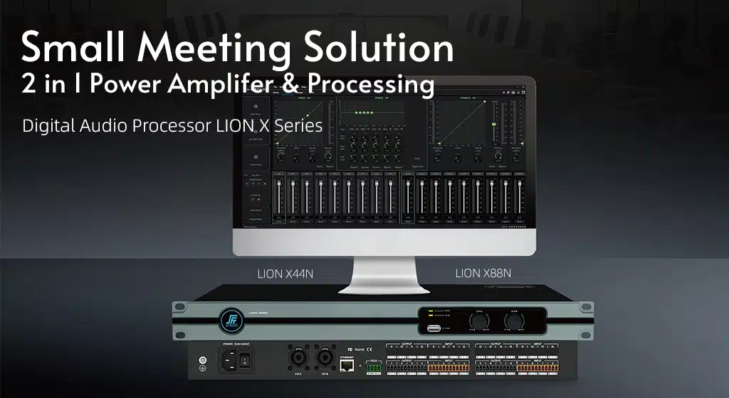 Why a $10K Sound System Still Fails? 3 Acoustic Flaws Killing Your Conference Room Audio 1 Small Meeting Solution LION X Series Digital Audio Processor S-TRACK